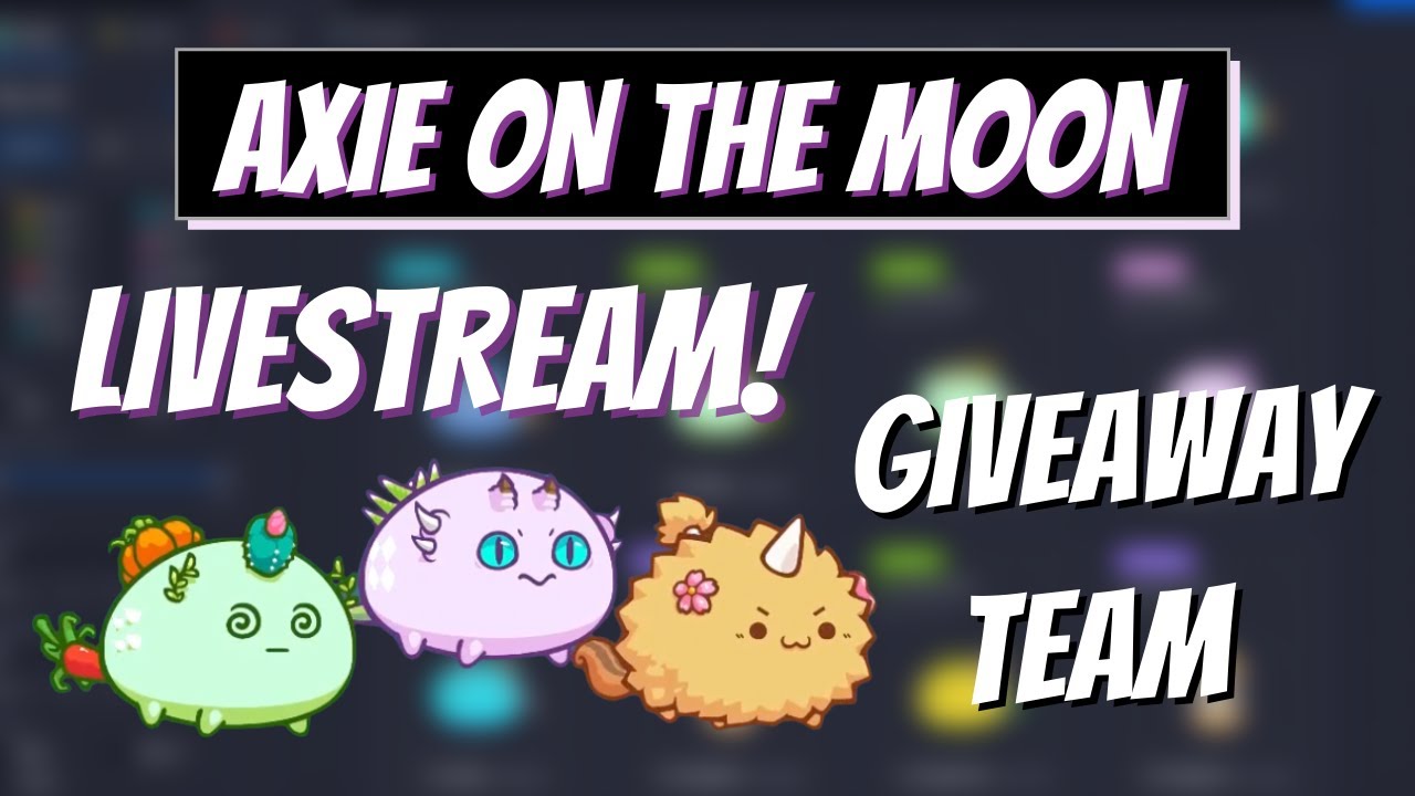 20K SUBS! | FULL AXIE TEAM GIVEAWAY LIVESTREAM!! (BEAST, REPTILE, PLANT ...