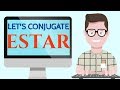 When to use the verb estar and how to conjugate it