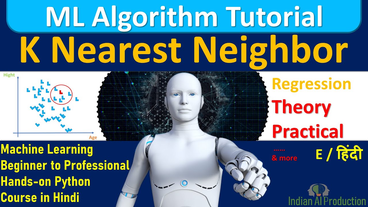 K Nearest Neighbor Regression Algorithm Explain with Project in Hindi ...