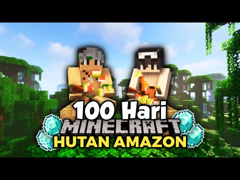 100 Hari Minecraft Tapi Hutan Amazon @Coconut_IceYT Part 1