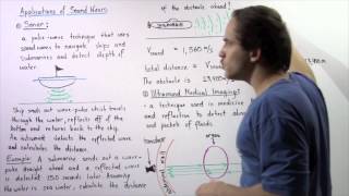 Applications of Sound Waves: Sonar and Ultrasound Medical Imaging