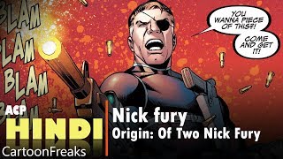 Origin of two nick fury | all comic present