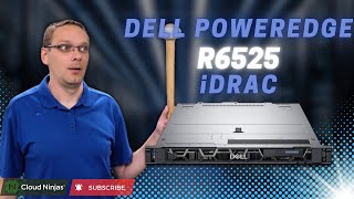 Dell PowerEdge R6525 Server | iDRAC9 Upgrade | iDRAC Basic Management to Enterprise | Web Interface
