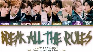 CRAVITY 크래비티   BREAK ALL THE RULES Color Coded Lyrics Eng Rom Han 가사