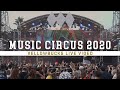 Ellow bucks  music circus 2020 official live