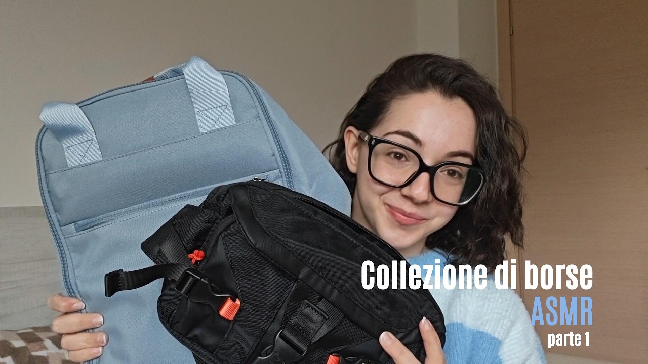 Show&Tell Borse 👜| ASMR ITA