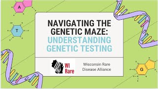 WI Rare Genetics Video Series: Genetic Testing