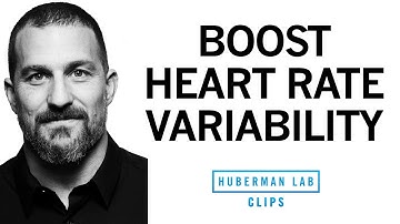 Simple Tool to Boost Heart Rate Variability (HRV) | Dr. Andrew Huberman