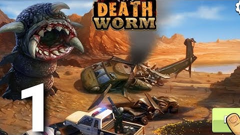 Death Worm - Gameplay Walkthrough Level Up Tutorial Part 1 (ios Android)