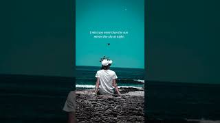 Download Lagu I miss you more than the sun misses the sky at ... 😔❤️ #shorts #reels #viral #quotes #viralshorts MP3 Download Lagu I miss you more than the sun misses the sky at ... 😔❤️ #shorts #reels #viral #quotes #viralshorts MP3