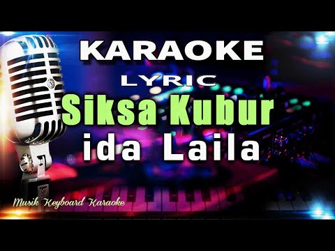 Siksa Kubur Karaoke Tanpa Vokal