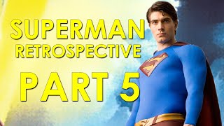 Superman Returns (2006) Retrospective Review - Superman Movie Retrospective, Part 5
