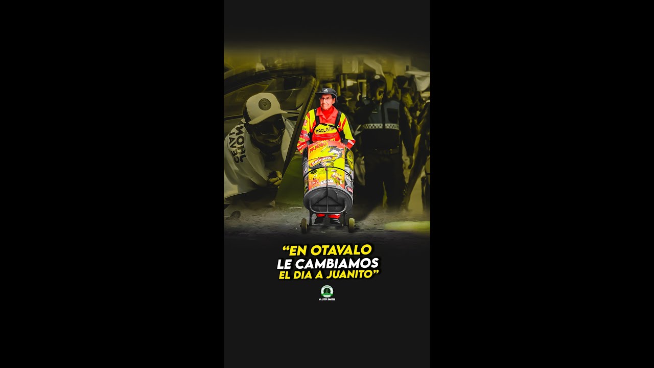 - Le Cambiamos el Día a Juanito en Otavalo 🥹