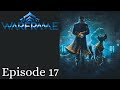 THE KALYMOS SEQUENCE – Warframe Episode 17