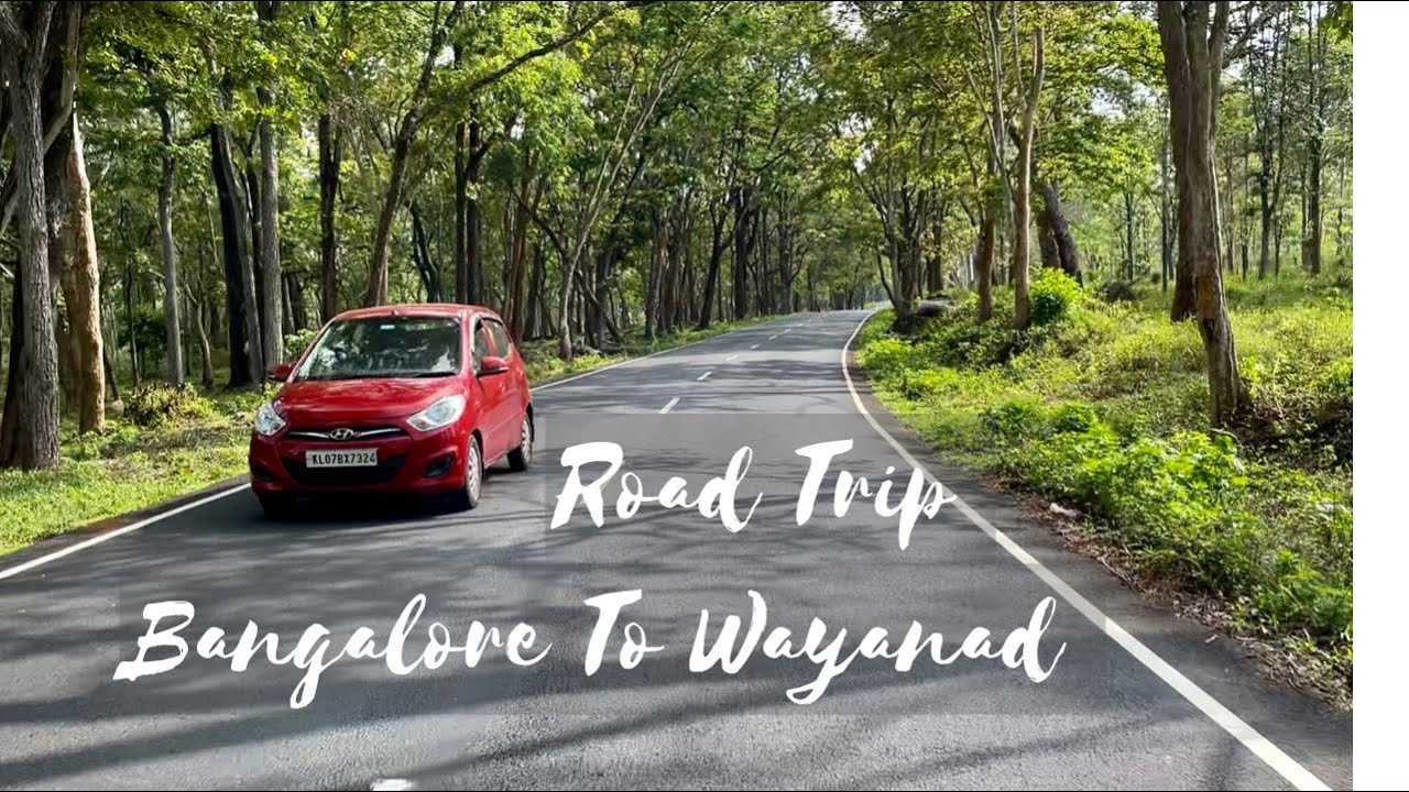 bangalore to wayanad road trip