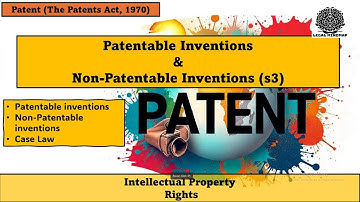 Patentable Inventions and Non-Patentable Inventions