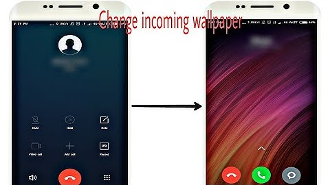 How to change incoming/ outgoing call background wallpaper in miui 8/ miui 9 ||without root||(Hindi)