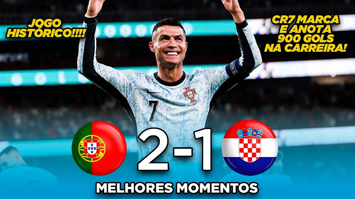 CR7 ENTRA PRA HISTÓRIA COM 900 GOLS - Portugal 2x1 Croácia - Melhores Momentos