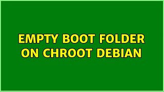 Empty Boot folder on chroot Debian