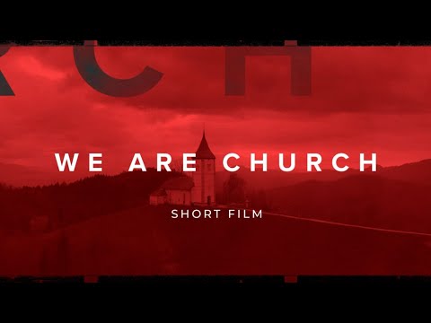 We Are Church - Church Welcome Video
