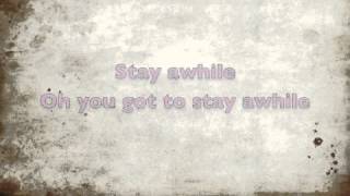 Stay Awhile (Lyrics)- Ryan Star Resimi