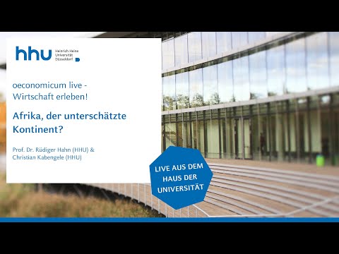 HHU - oeconomicum live: Afrika, der unterschätzte Kontinent?