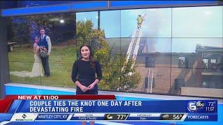 Couple ties the knot one day after devastating fire