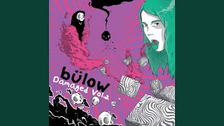 Video thumbnail of "bülow - You & Jennifer"