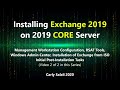 Exchange 2019 CORE Server Installation and Configuration: 2 of 2