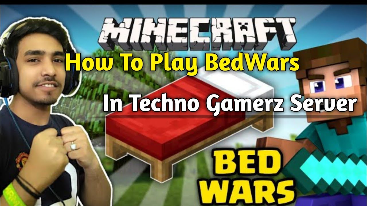 How To Play BedWars In Techno Gamerz Server In Minecraft Pe | Hindi ...