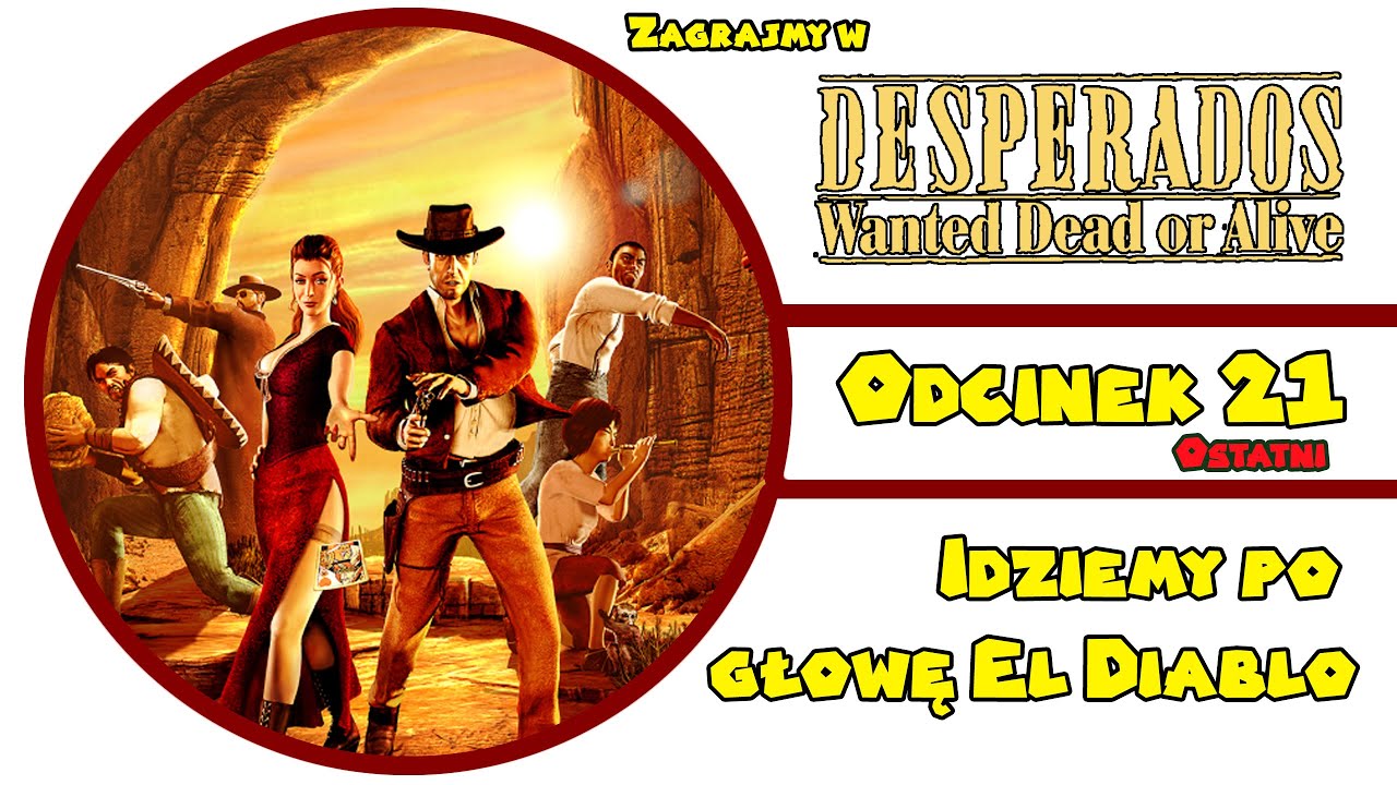 Desperados - Wanted Dead or Alive (2001) - Odcinek 21 (Ostatni) Zagrajmy w ...