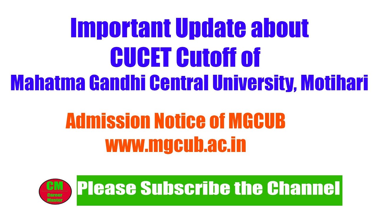 Cutoff of Mahatma Gandhi Central University (MGCUB) for admission ...