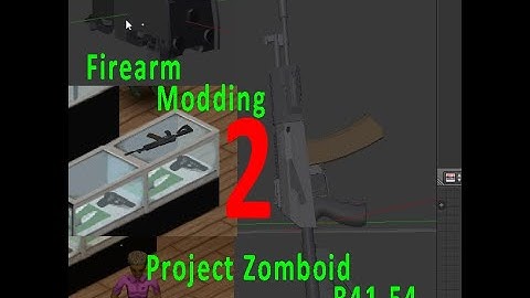 How to make a firearm mod for Project Zomboid build 41.54