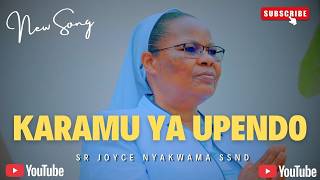 KARAMU YA UPENDO-  SR JOYCE NYAKWAMA, SSND ( VIDEO)
