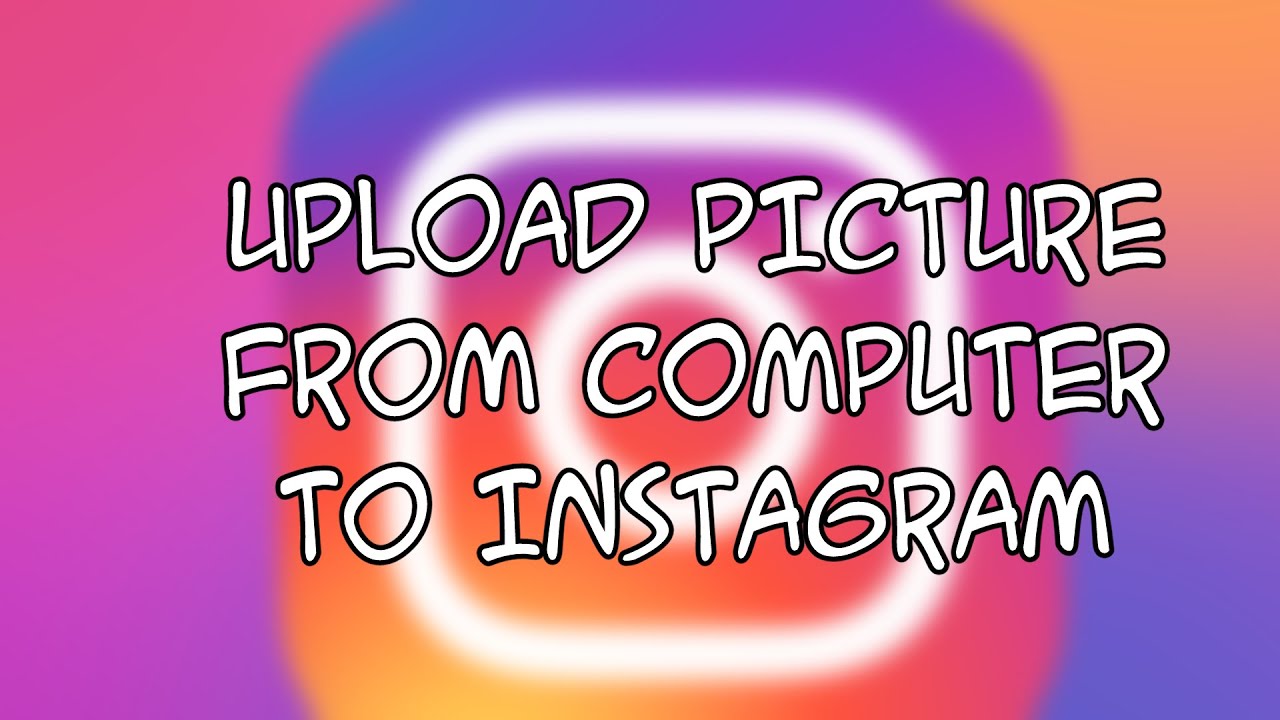 How to upload pictures from computer to Instagram Easy and fast! (2020