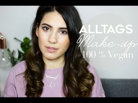 Alltags Make Up 100 Vegan Und Naturkosmetik Youtube