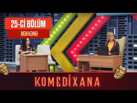 Məhkəmə | Komedixana 25-ci Bölümdən