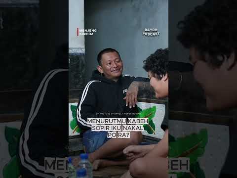 Menjeng kimhoa mbahas gak kabeh sopir nakal
