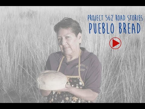 project-562-road-stories:-pueblo-bread