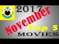 Top 5 movies in november 2017