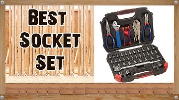 Best Socket Set Reviews For 2017 & 2018