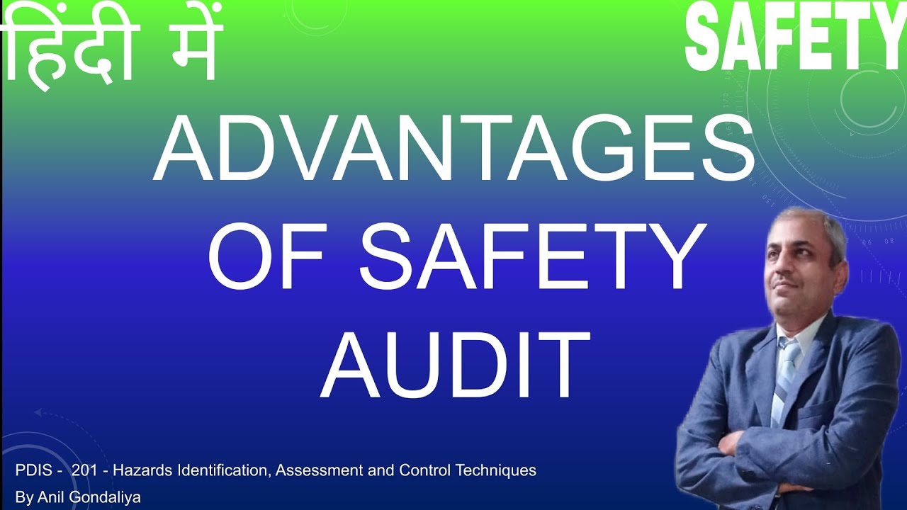 ADVANTAGES OF SAFETY AUDIT YouTube