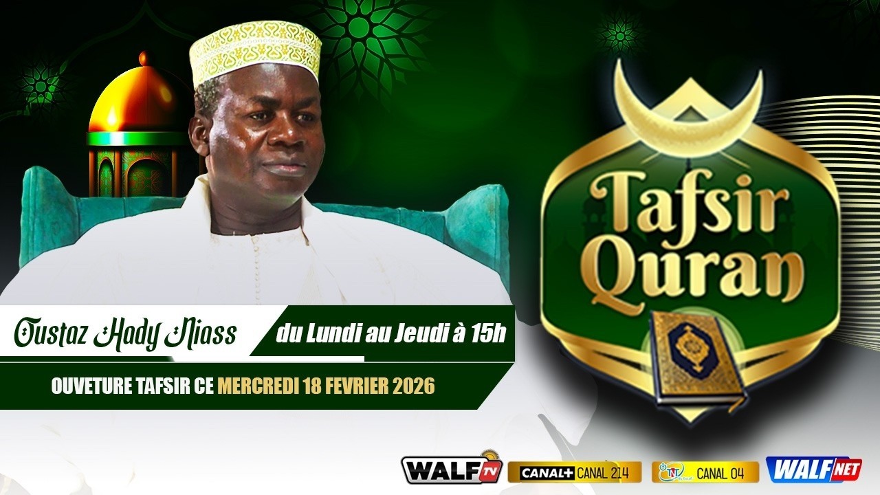 TAFSIR Al Quran avec Oustaz Hady Niass du 19 Février 2026 Sur Walf Tv