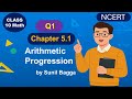 Q1 Exercise 5.1 Class 10 Maths Arithmetic Progression |  NCERT | Easy Explanation.