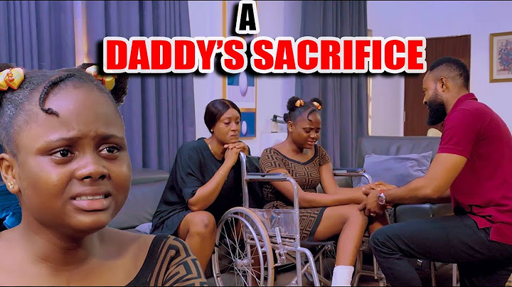 DADDY'S SACRIFICE(FULL MOVIE)UCHECHI TREASURE(ADAKIRIKI)2025 NOLLYWOOD MOVIES/2025 FULL LATEST MOVIE