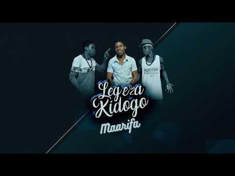 Maarifa ft Minor Tone - Legeza Kidogo { Released 2018 }