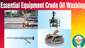 Essential Equipment Crude Oil Washing