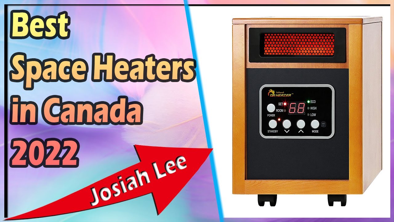 Best Space Heaters in Canada 2022 YouTube