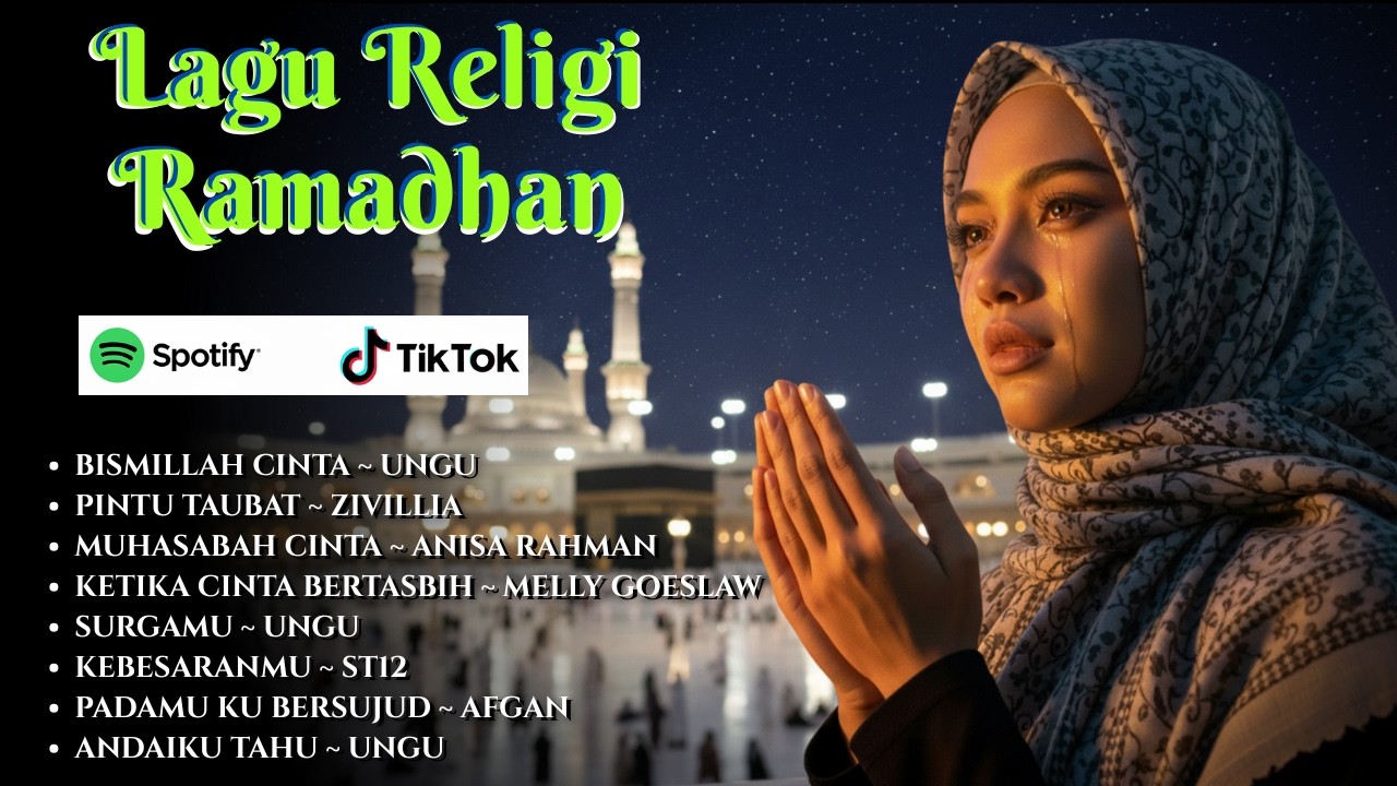 SPESIAL MENYAMBUT RAMADHAN 2026 | LAGU RINDU RAMADHAN, LAGU RELIGI ISLAMI 2026 | TERBAIK & MENYENTUH