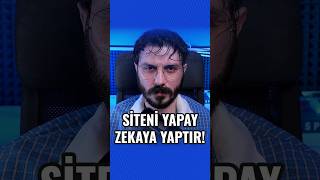 Web Si̇teni̇ Yapay Zekaya Yaptir